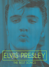 Elvis Presley: The Best Songs